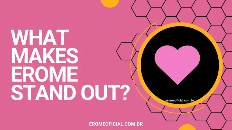 What Makes EroMe Stand Out in 2026